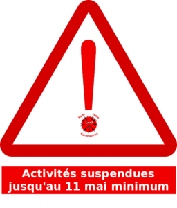 panneau attention annonçant la suspension des activités de la JA jusqu'au 11 mai minimum